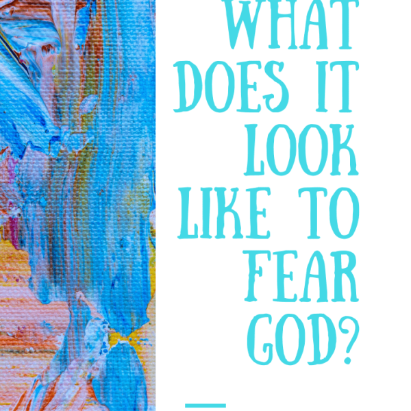 The Fear of&nbsp;God